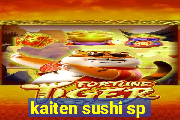 kaiten sushi sp